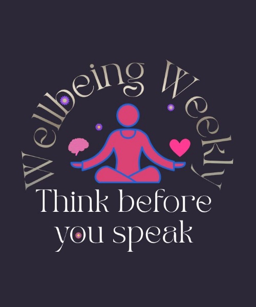 Think before you speak