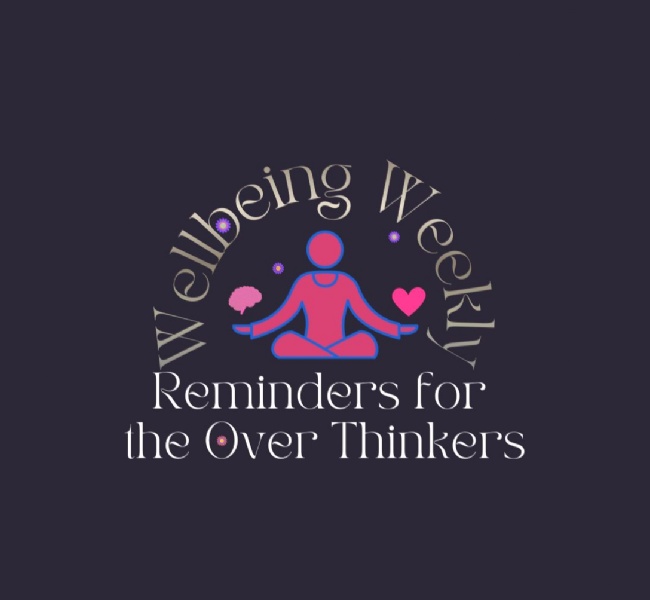 Reminders for the Over Thinkers